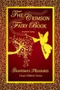 THE CRIMSON FAIRY BOOK -  ANDREW LANG - ANDREW LANG