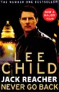 Jack Reacher. Never Go Back Film Tie-In - Child Lee