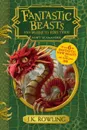 Fantastic Beasts and Where to Find Them: Hogwarts Library Book - J. K. Rowling
