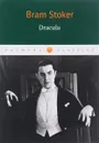 Dracula - Bram Stoker