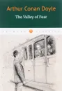 The Valley of Fear - Arthur Conan Doyle