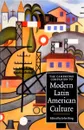 The Cambridge Companion to Modern Latin American Culture - Кинг Джон