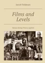 Films and Levels: Human Being Theory applied - Feldman Jacob