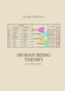 Human Being Theory. For Dummies - Feldman Jacob