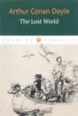 The Lost World - Arthur Conan Doyle