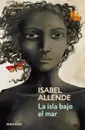 La Isla Bajo El Mar - Альенде Исабель