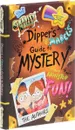 Gravity Falls: Gravity Falls Dipper's and Mabel's Guide to Mystery and Nonstop Fun! - Dipper Pines, Mabel Pines