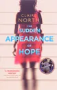 The Sudden Appearance of Hope - Claire North