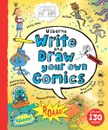 Write and Draw your own Comics - Louie Stowell