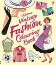 Vintage Fashion Colouring Book - Ruth Brocklehurst