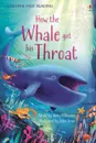 How the Whale Got His Throat - Милборн Анна