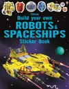 Build Your Own Robots and Spaceships Sticker Book - Tudhope Simon