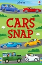 Usborne Cars Snap - Уотт Фиона