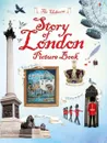 Story of London Picture Book - Lloyd Jones, Rob