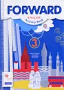 Forward English 3: Activity Book / Английский язык. 3 класс. Рабочая тетрадь - Maria Verbitskaya, Brian Abbs, Anne Worrall, Ann Ward
