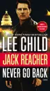 Jack Reacher: Never Go Back (Movie Tie-in Edition) - Lee Child