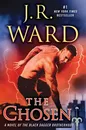 The Chosen - J.R. Ward