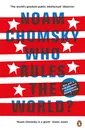 Who Rules the World? - Noam Chomsky