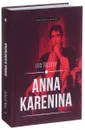 Anna Karenina - Leo Tolstoy