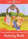 Peter Rabbit and the Angry Owl: Activity Book: Level 2 - Catrin Morris, Pippa Mayfield