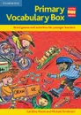 Primary Vocabulary Box - Caroline Nixon, Michael Tomlinson