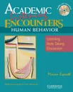 Academic Encounters Human Behavior Student's Book with Audio CD - Miriam Espeseth