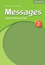Messages 2 Teacher's Resource Pack - Meredith Levy, Sarah Ackroyd
