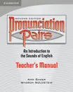 Pronunciation Pairs Teacher's Book - Ann Baker, Sharon Goldstein