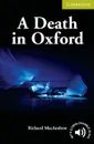 A Death in Oxford Starter/Beginner - Richard MacAndrew