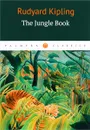 The Jungle Book - Rudyard Kipling