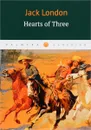 Hearts of Three - Jack London