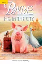 Babe-Pig in the City: Level 2 - George Miller, Judy Morris, Mark Lamprell