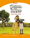 Shaun The Sheep Save the Tree - Kathryn Harper