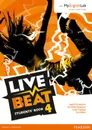 Live Beat 4 Students' Book & MyEnglishLab Pack - Liz Kilbey, Jonathan Bygrave, Judy Copage, Ingrid Freebairn