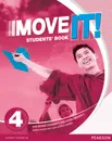 Move it! 4 Students' Book - Katherine Stannett, Fiona Beddall