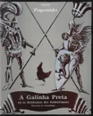 A Galinha Preta - Антоний Погорельский