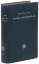 Atombau und Spektrallinien - Arnold Sommerfeld