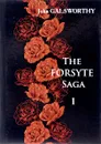 The Forsyte Saga. Volume 1 - John Galsworthy