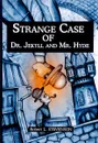 Strange Case of Dr Jekyll and Mr Hyde - R. L Stevenson