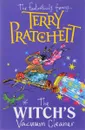 The Witch's Vacuum Cleaner: And Other Stories - Terry Pratchett