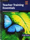 Teacher Training Essentials: Workshops for Professional Development - Craig Thaine