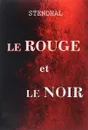 Le Rouge et Le Noir - Stendhal