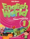English World: Level 1: Grammar Practice Book - Nick Beare