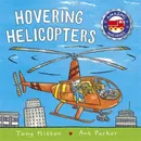 Amazing Machines: High-Flying Helicopters - Tony Mitton