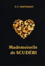 Mademoiselle de Scuderi - E. T. Hoffmann