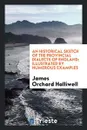 An historical sketch of the provincial dialects of England - James Orchard Halliwell