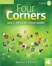 Four Corners 4 Teacher's Book with Assessment Audio CD/CDROM - Jack C. Richards, David Bohlke