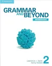 Grammar and Beyond 2: Workbook - Lawrence J. Zwier, Harry Holden