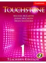 Touchstone Teacher's Edition 1 Teachers Book 1 with Audio CD  - Michael J. McCarthy, Jeanne McCarten, Helen Sandiford