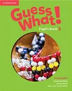 Guess What! 3 Pupil's Book - Susannah Reed, Lesley Koustaff, Kay Bentley